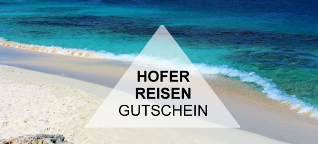 Hofer Reisen Schnappchen Und Reisen Auf Urlaubstracker At